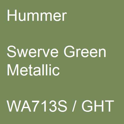 Hummer, Swerve Green Metallic, WA713S / GHT.